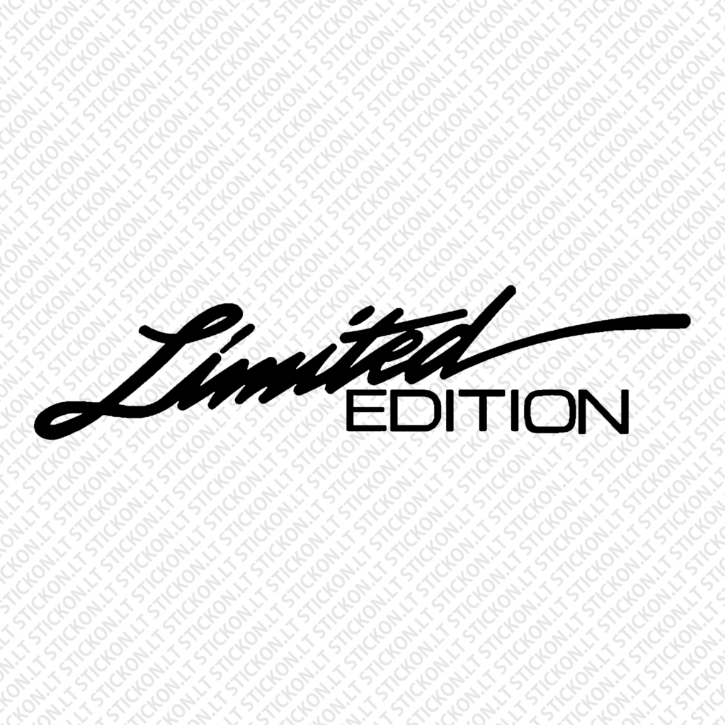 "Limited Edition"